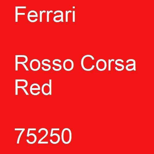 Ferrari, Rosso Corsa Red, 75250.